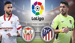 Watch Online: Sevilla - Atletico Madrid (La Liga) 18.12.2021 20:00 - Saturday