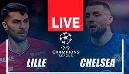 Watch Online: Lille - Chelsea (Champions League) 16.03.2022 20:00 - Wednesday